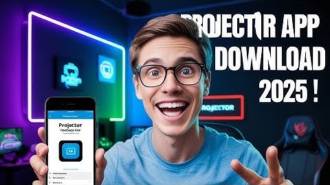 Flashlight Video Projector App for iPhone iPad iOS & Android - Projector App for Mobile 2025