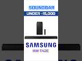 Samsung HW-T42E Dolby Digital | Best Soundbar Under ₹10,000–₹15,000 in 2026 #soundbar