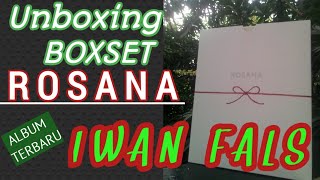 Unboxing Boxset Iwan Fals Album Rosana