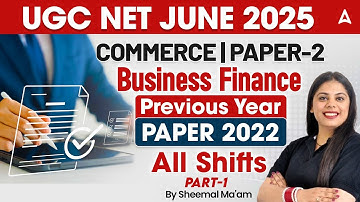 UGC NET Commerce June 2025 | Business Finance | Previous Year Questions 2022  | UGC NET Commerce PYQ
