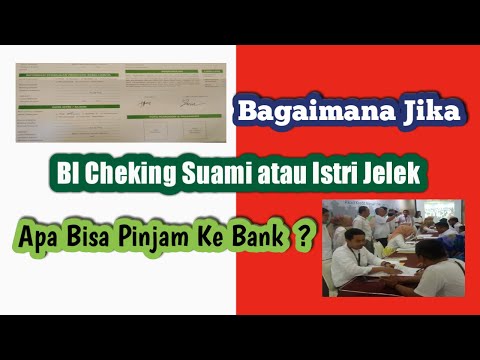 Bi Cheking Suami atau Istri Jelek II Black List Slik OJK, Apa bisa Pinjam Ke Bank....