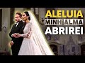 Casamento na Paróquia Nossa Senhora do Brasil - Aclamação ao Evangelho Aleluia Minh´alma Abrirei