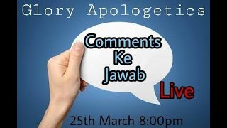 Comments Ke Jawab - Live