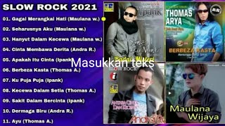 Kumpulan Lagu Minang Top 1 || Maulana Wijaya || Thomas Arya || Ipank