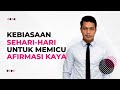 Kebiasaan Sehari Hari Untuk Memicu Afirmasi Kaya