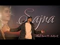 Sajna  akash tiwari x axraar  cover song  music