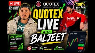 🔴 LIVE Quotex Trading Today (19June 2026) | OTC Market Analysis | Trade With Baljeet