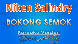 Niken Salindry - Bokong Semok (Karaoke) by GMusic