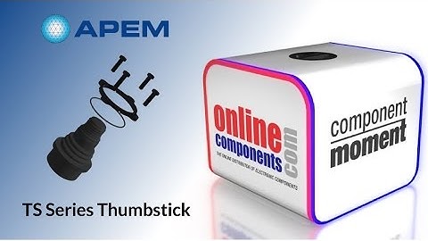 Component Moment : APEM, Inc. TS Series Thumbstick