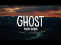 Justin Bieber - Ghost (Lyrics)