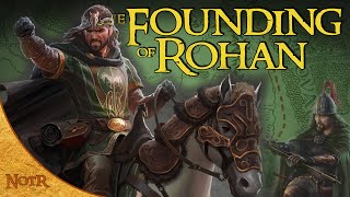 Eorl the Young: Founder of Rohan | Tolkien Explained