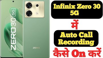 How to record calls automatically on Infinix Zero 30 5G | Infinix Zero 30 5G call recording ||