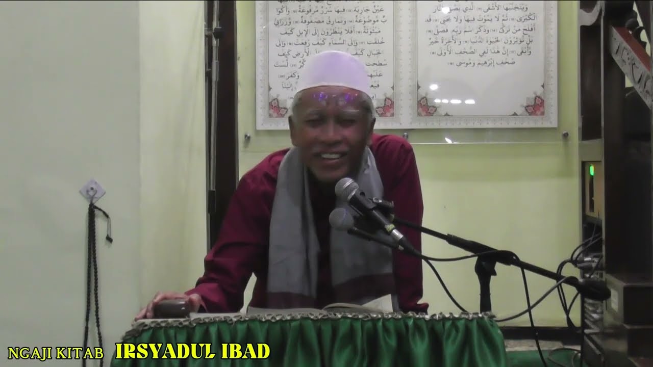 Ngaji Kitab IRSYADUL IBAD Bab PENUTUP tentang 100 Rahmat ALLAH [Lanjutan ke-2]