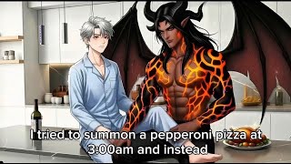 I Accidentally Summoned a 7ft Demon Lord at 3AM & Now He Won’t Leave (Full Story) #darkromance