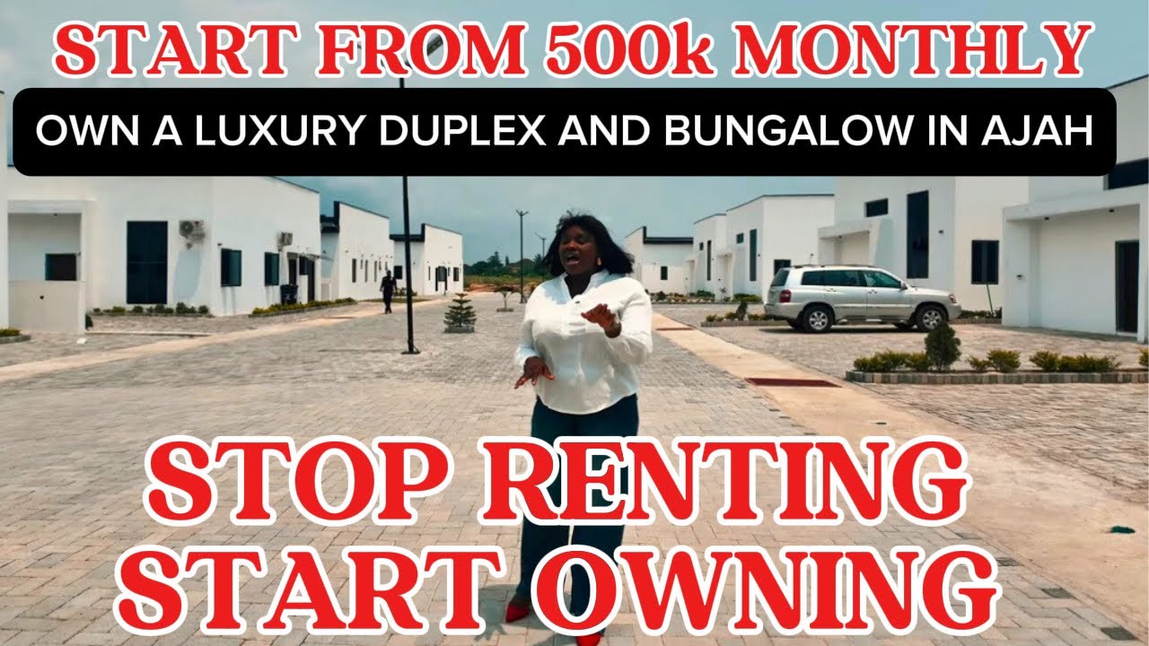 500K MONTHLY TO OWN A HOUSE IS AJAH | BUNGALOW AND DUPLEX FOR SALE IN AJAH LEKKI