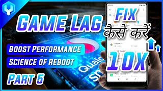 Science of Reboot_ Game Lag Fix Kaise Karen_ Part 5 screenshot 2