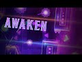 Awaken by gusearth me bunch fuse and more  geometry dash 211