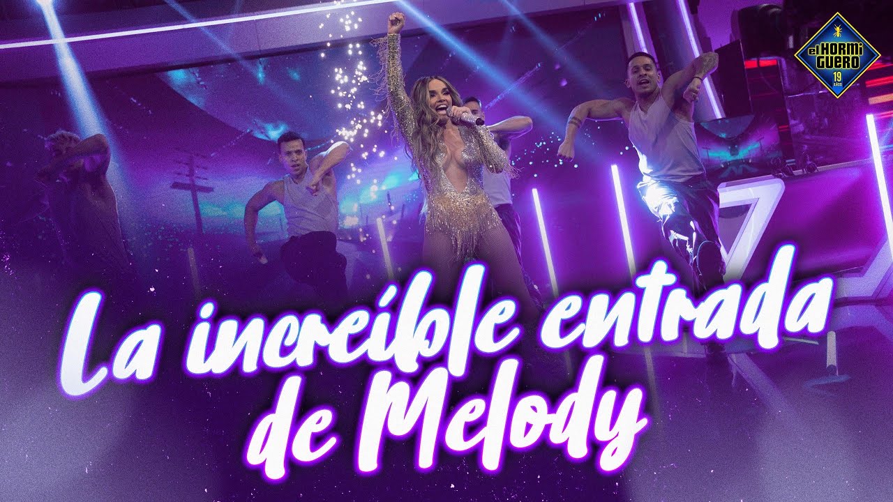 La increíble entrada de Melody al plató - El Hormiguero
