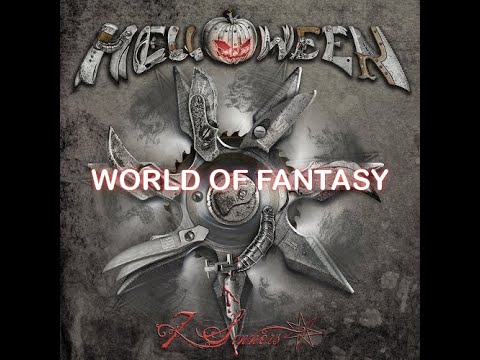 Helloween - World Of Fantasy Lyrics