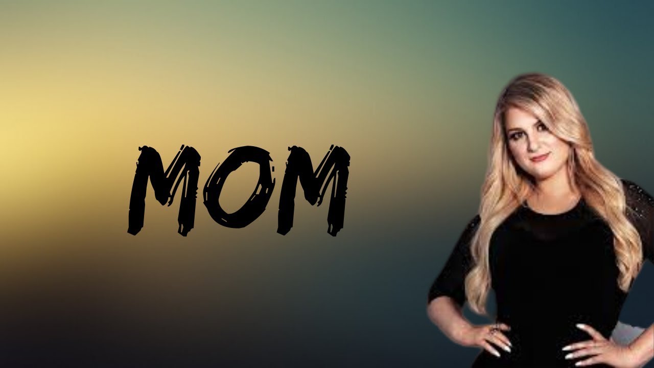 Meghan Trainor - Mother #meghantrainor #mother #krisjenner #lyrics