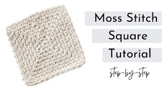 Beginner Moss Stitch Square Tutorial (StepbyStep)