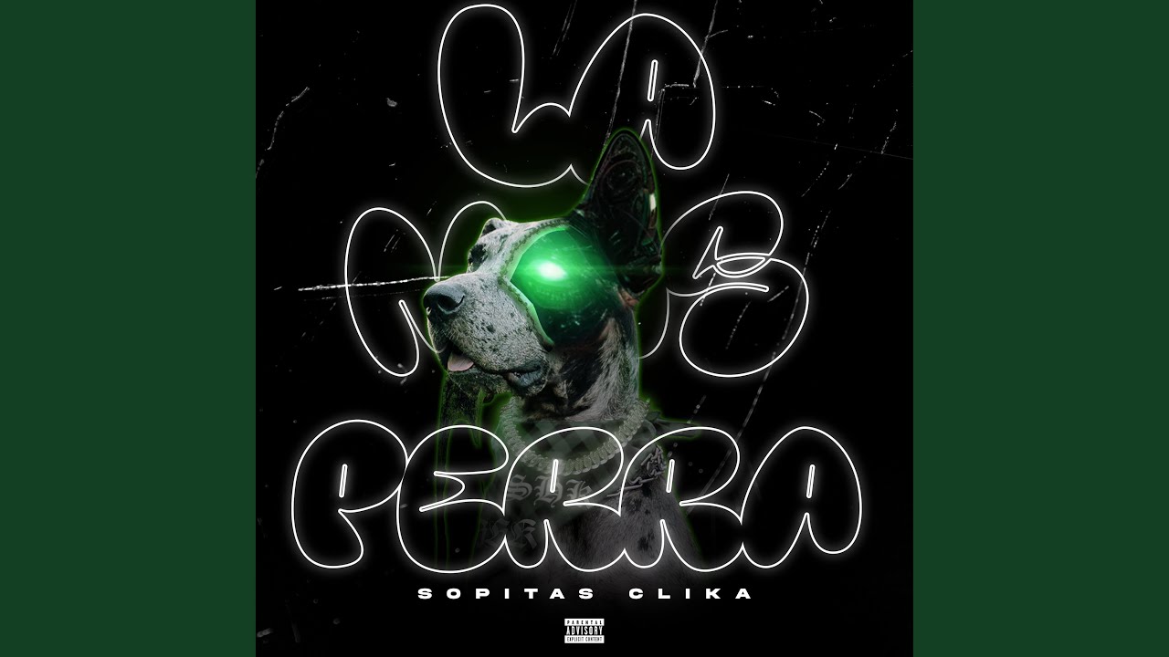 la-mas-perra-youtube