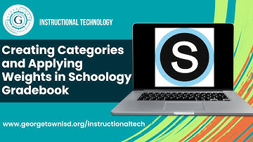 Creating Categories and Applying Weights in Schoology Gradebook