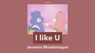 Vignette de la vidéo "I like U — Jereena Montemayor [THAISUB]//แปล"