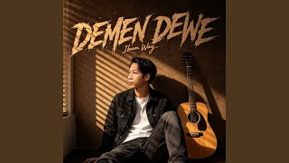 DEMEN DEWE