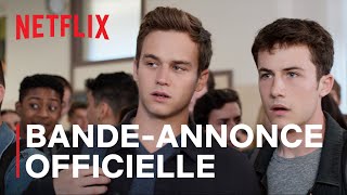 13 Reasons Why : dernière saison | Bande-annonce officielle VOSTFR | Netflix France