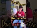 Must Have Documents For NEET Exam Neet Mbbs Neet2025 Neet2026 Neetaspirant Trending