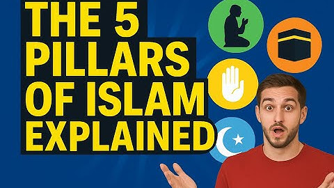 The 5 Pillars of Islam Explained | Easy Guide for Beginners