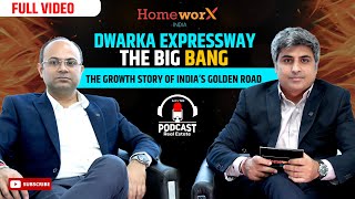 #dwarkaexpressway| THE GROWTH STORY OF INDIA'S GOLDEN ROAD | PODCAST | HERO REALTY@herohomesofficial