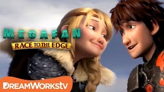 Hiccstrid Up Close \& Personal | MEGAFAN: RACE TO THE EDGE