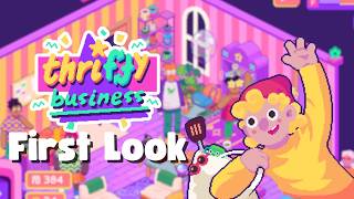 🔴 Running My Very Own Thrift Shop | First Look At Thrifty Business