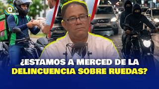 ¿ESTAMOS A MERCED DE LA DELINCUENCIA SOBRE RUEDAS? - JOSÉ FRANCISCO ARIAS