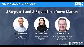 4 Steps to Land & Expand In a Down Market