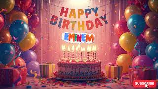 Happy Birthday Eminem | Share birthday song to Eminem #Eminem #happybirthdaysong