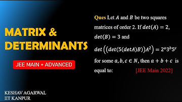 let 𝐴 and 𝐵 be 2 squares matrices of order 2. If 𝑑𝑒𝑡(𝐴)=2, 𝑑𝑒𝑡(𝐵)=3 and 𝑑𝑒𝑡((𝑑𝑒𝑡(5(𝑑𝑒𝑡𝐴)𝐵)) 𝐴^2 )=
