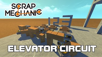 3 Floor Selecting Elevator Tutorial! (Scrap Mechanic #47)