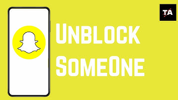 How To Unblock Someone On Snapchat (2024)