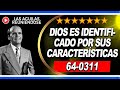 Dios Es Identificado Por Sus Características - Hebreos 4 - Discerniendo El Cuerpo Del Señor