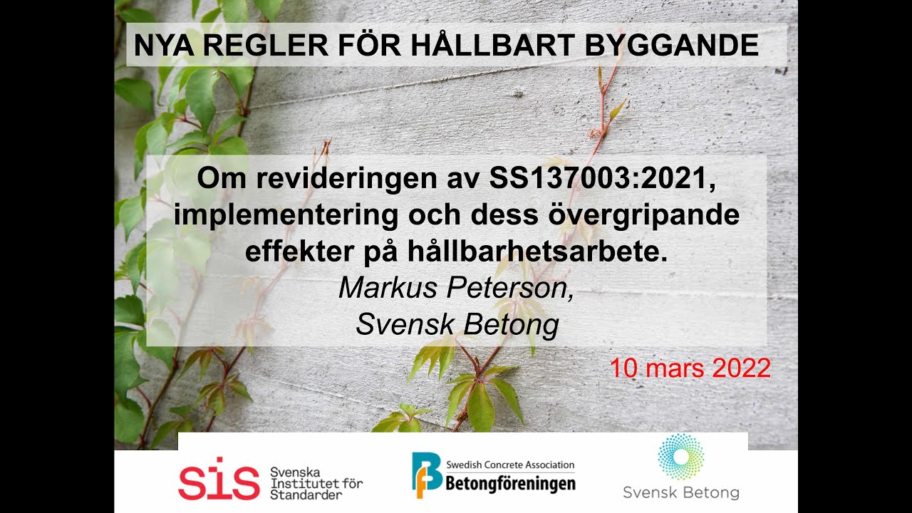 Om revideringen av SS137003:2021 - Markus Peterson