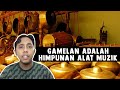 Gamelan adalah Himpunan Alat Muzik