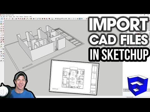 SketchUp में CAD फ़ाइलें आयात करना