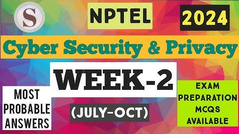 Cyber Security and Privacy || Week-2 Assignment Answers 2024 || NPTEL|| #nptel2024