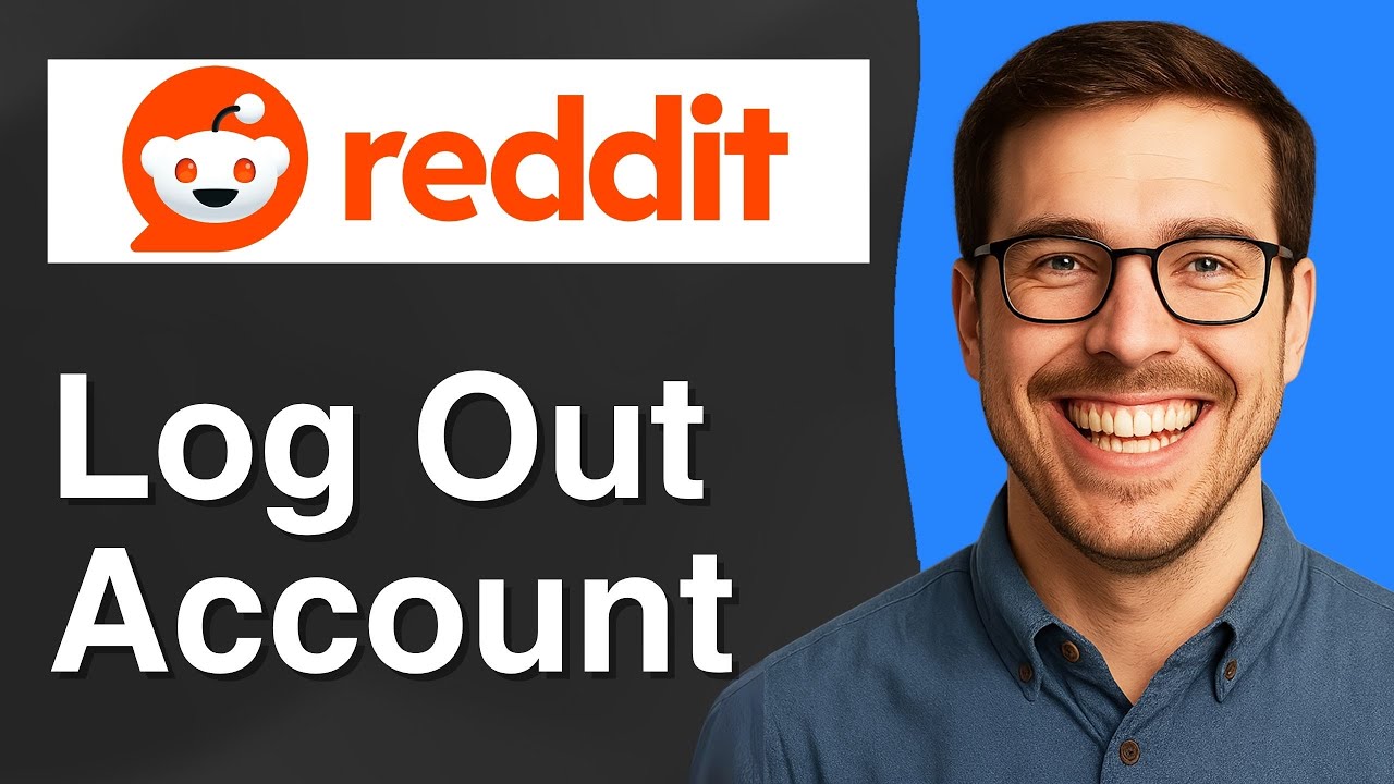 How to log out Reddit account [2025 Easy Guide] - YouTube