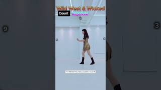 #Wild West &amp; Wicked Line Dance #Count # Improver #Gia_Line_Dance