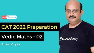 Vedic Maths |2| Quantitative Aptitude for all MBA Exams |CAT| Bharat Gupta