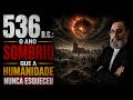O MISTÉRIO DE 536 D.C. E A ESCURIDÃO QUE MUDOU O MUNDO | DR. ALEX ALVES